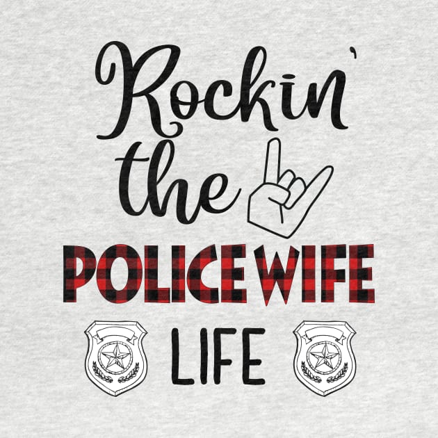 Rockin' The Police Wife Life by gotravele store